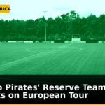 Orlando Pirates' Reserve Team Embarks on European Tour