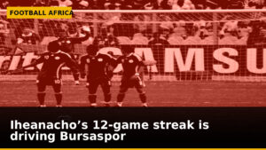 Iheanacho’s 12-game streak is driving Bursaspor